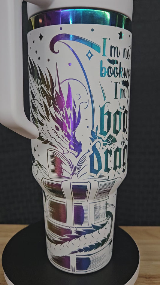 I'm not a bookworm I'm a Book Dragon Tumbler